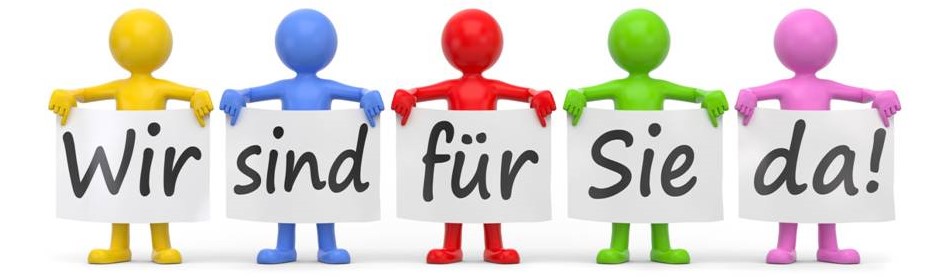 Wir sind für Sie da